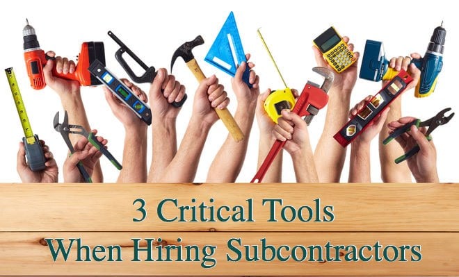 3-critical-tools-you-should-be-using-when-hiring-subcontractors